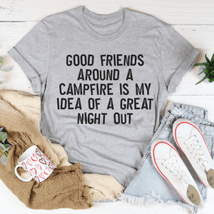 Good Friends Around at Campfire - Cotton T-Shirt