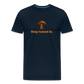 Men’s Premium Organic Cotton T-Shirt - Stay tuned in - deep navy