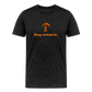 Men’s Premium Organic Cotton T-Shirt - Stay tuned in - charcoal grey