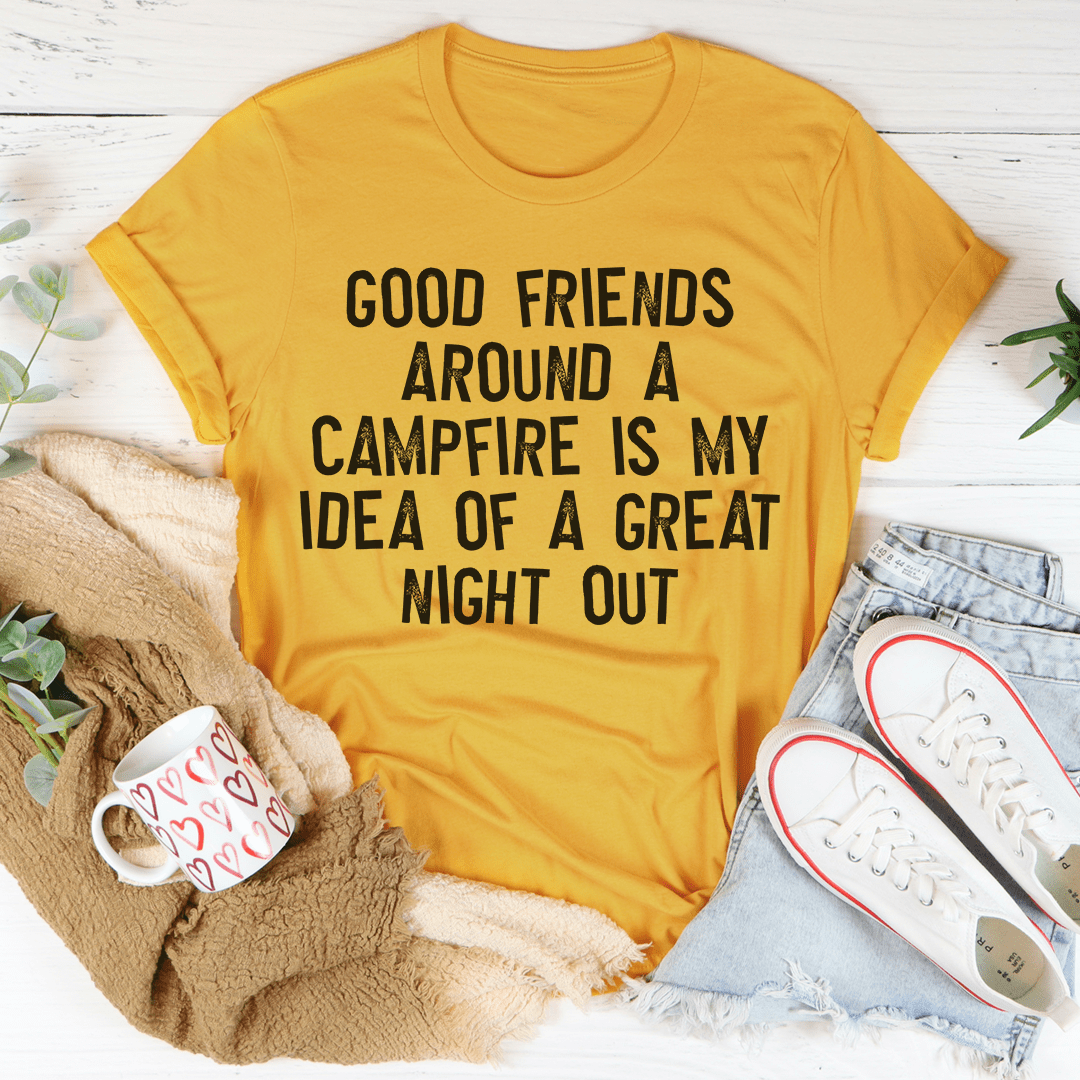 Good Friends Around at Campfire - Cotton T-Shirt