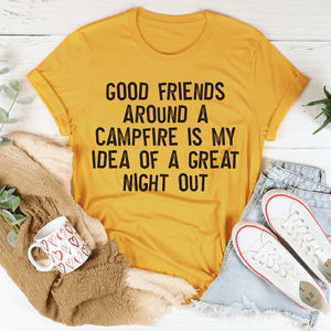 Good Friends Around at Campfire - Cotton T-Shirt