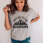 Take Me to the Mountains Landscape Cotton T-Shirt